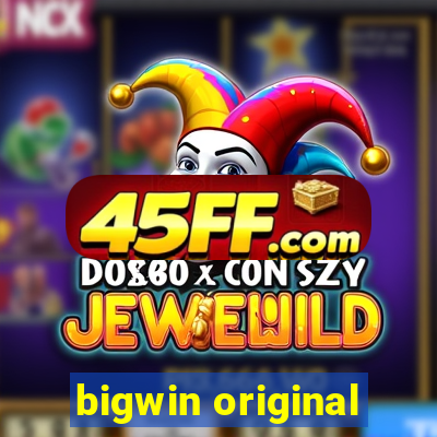 bigwin original